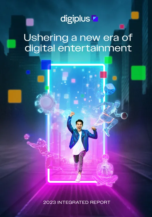 Cover of the DigiPlus 2023 Integrated Report: Ushering a new era of digital entertainment