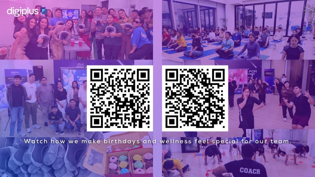 DigiPlus party and fitness photos, Watch how we make birthdays and wellness feel special for our team, with QR codes to watch the video